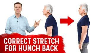 How To Fix Hunchback With The Correct Stretch – Dr. Berg