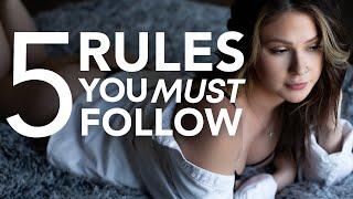 5 Rules EVERY Boudoir Photographer Must Follow in 2024