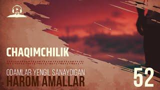 52 | Chaqimchilik | Harom amallar