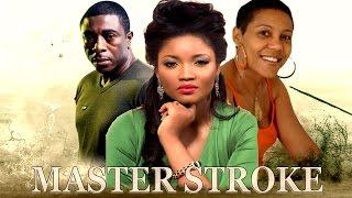 Master Stroke    -  Nigerian Nollywood Movie