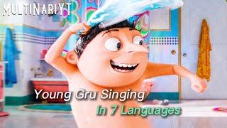 Young Gru singing in 7 Languages - (One-Line Multilanguage) |Minions 2: The Rise Of Gru|