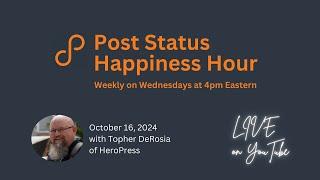 Post Status Happiness Hour