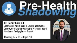 61 - Optometrist - Dr. Harbir Sian, OD | Pre-Health Shadowing