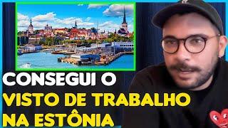 COMO CONSEGUIR O VISTO DE TRABALHO NA ESTÔNIA | Brasileiros na Estônia