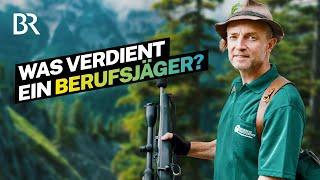 Jagen als Beruf: Arbeit & Gehalt eines Revierjägers in den Bayerischen Alpen | Lohnt sich das? | BR