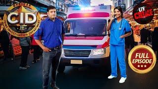 The Case Of A Mysterious Ambulance | CID | सी.आई.डी. | Latest Episode | 12 March 2025