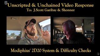 Video Response to J.Scott Garibay & Shonner (Modiphius' 2D20 System)