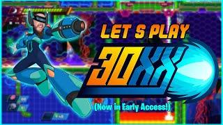 Let's Play 30XX! (Pre-Early Access build!)