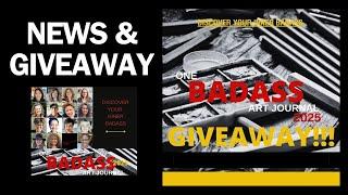 NEWS & GIVEAWAY : ONE BADASS ART JOURNAL 2025