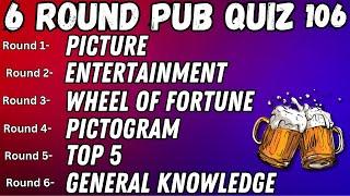 Pub Quiz 6 Rounds Picture, Entertainment, Wheel of Fortune, Pictogram, Top 5 & General Knowledge 106