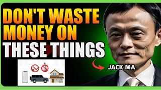 6 HABITS You Should Avoid To Be RICH In 2024 - JACK MA