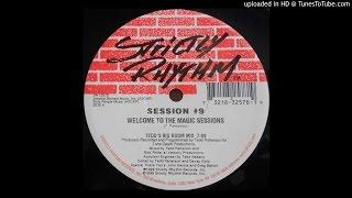 Session #9 - Welcome To The Magic Sessions