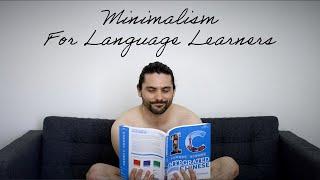 A Guide To Minimalism For Language Learners