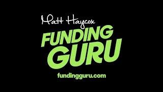 Matt Haycox - Funding Guru - Business Investor - Industry Leader