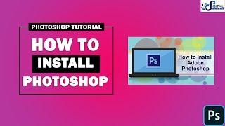 How to install adobe photoshop 2022 | How to setup Adobe photoshop | RR Digital Sutra