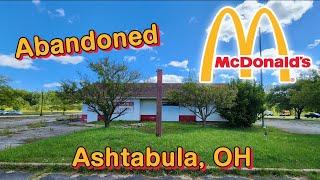 Abandoned McDonald's - Ashtabula, OH