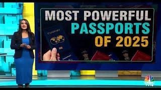 Most Powerful Passports Of 2025 | N18V | CNBC TV18