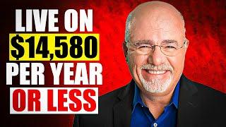 Dave Ramsey: 34 Tips To Live On An Extremely Low Income