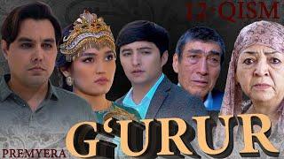 G'URUR | Milliy serial | Premyera | 12-qism #mahallatv #g'urur #premyera #uzkino