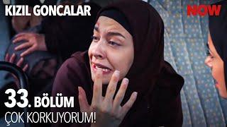 Hanımların Servisine Hain Saldırı - Kızıl Goncalar 33. Bölüm @KizilGoncalarDizisi