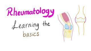 Rheumatology....Learning the basics