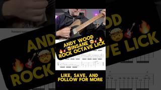 Andy Wood insane rock octave lick guitar tabs ￼