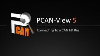 PCAN-View 5: Connecting to a CAN FD bus