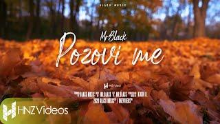 Mr. Black - Pozovi me (Official Video) 2020