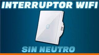 Como instalar un interruptor inteligente SIN NEUTRO