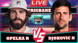 LIVE: Djokovic N vs Opelka R • Brisbane International 2024 Finals #Djokovic #Opelka #tennis