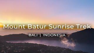 Mount Batur Sunrise Trek in Bali | Hiking up an Active Volcano