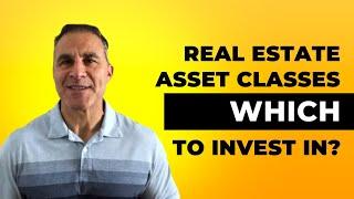 Real Estate Asset Classes and Which To Invest In? - RESNN Investments (RESNNinvest.com)