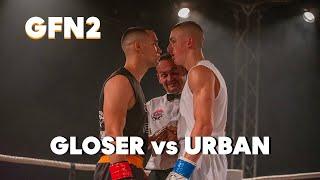 Gloser vs. Urban | GFN2