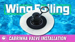 Cabrinha Kite and Wing Replacement Valve Installation | Super Easy Fix!