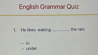 English Grammar Test - working with verbs and prepositions