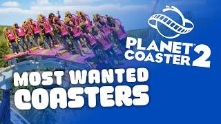 MOST WANTED Rollercoasters in Planet Coaster 2 – Personal Wishlist