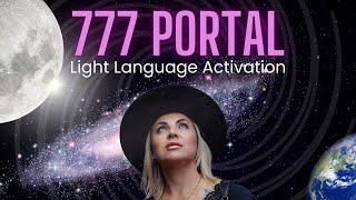 Powerful Light Language Activation & Meditation for the 777 Portal | Unlock Your Potential