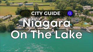 Niagara-on-the-Lake City Guide | Ontario - Canada Moves You