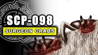 SCP-098 - Surgeon Crabs