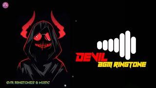 Devil Bgm Ringtone/Bgm Ringtones/GVR Ringtones & Music