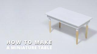 [DIY] How I make a miniature table