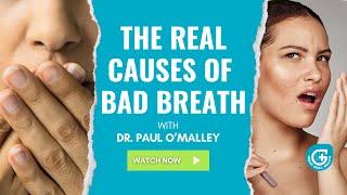 The Top Causes of Bad Breath | Everything You Should Know