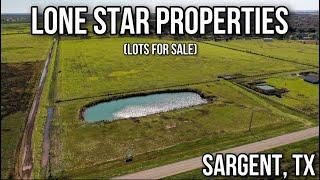 Stunning Lots for Sale in Sargent, TX | Lone Star Properties