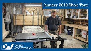 January 2019 Shop Tour by Dailey Woodworks