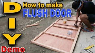 DIY Flush Door | How to make Flush Door | Paano Gumawa ng Flush Door| Flush Door