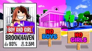 I Created a BOYS & GIRLS Brookhaven!