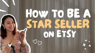 How to be a star seller on Etsy | Filipino Digital Product Seller, Faye Decenilla | Etsy Tips