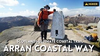 The Isle Of Arran Coastal Way | Un'escursione in solitaria sul sentiero costiero più famoso della...