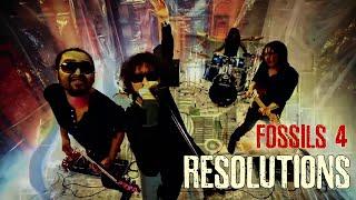 Resolutions | (Official Music Video) | Fossils 4 | Fossils