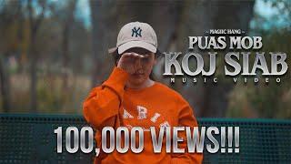 Magiic Hang - Puas Mob Koj Siab (Official Music Video)